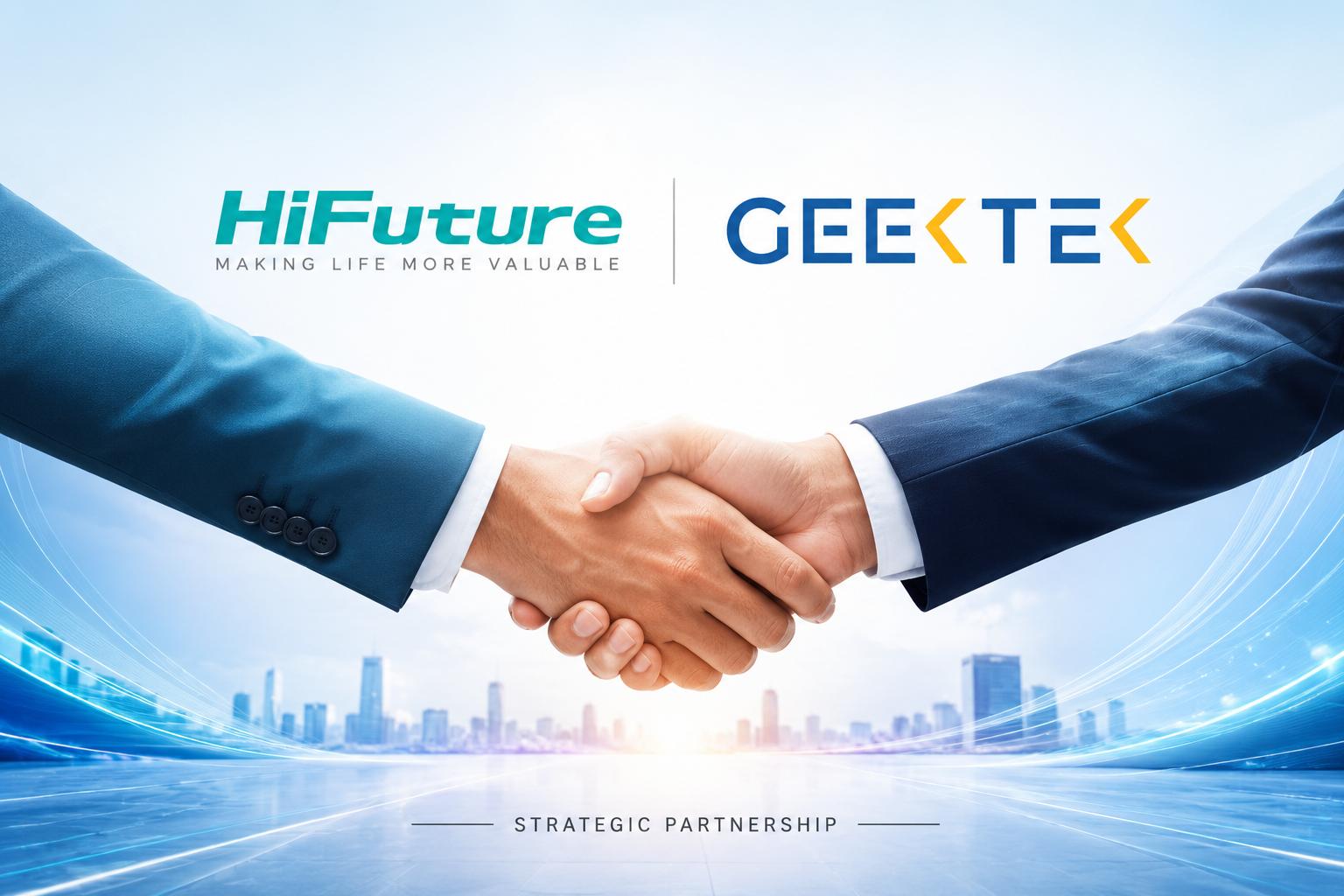 Sự hợp tác của Geektek và hifuture